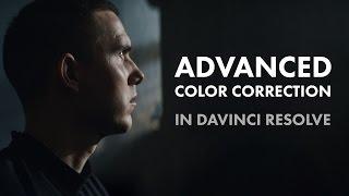 Advanced Color Correction in DaVinci Resolve