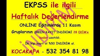 EKPSS atama-tercih-kadro HAFTALIK Değerlendirme yayını.EKPSS 2026 ONLİNE gruplarımız 28 Ekim'e kadar