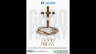 Good Friday Blessings from Realign Chiropractic | Reflect, Renew, Realign ️