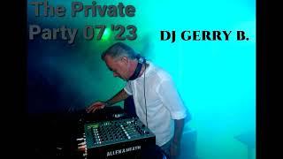 Dj Gerry B. The Private Party 07 '23