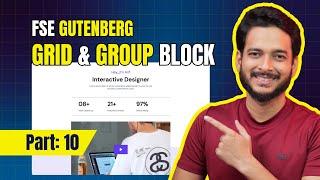 10. Explore Gutenberg Grid Block and Create Experience Section