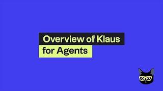 Overview of Klaus for Agents