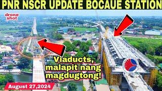 Viaducts,malapit na magdugtong!PNR NSCR UPDATE BOCAUE BULACAN|Aug.27|build better more|build3x