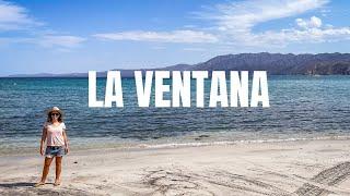 La Ventana Mexico 2021: BEAUTIFUL Baja California Sur Beach Town