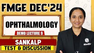 Ophthalmology | Sankalp: T&D for FMGE Dec 2024 | Dr. Sudha