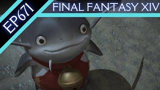 Let's Play Final Fantasy XIV (BLIND) - Episode 671