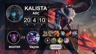 ADC Kalista vs Vayne - LOL NA Master - Patch 11.18