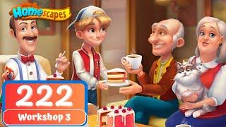 Homescapes - Day 222 - Workshop Day 3 - Gameplay Story