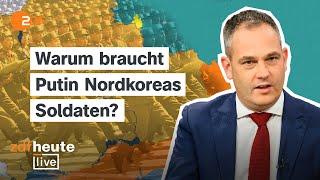 Hilfe aus Nordkorea: Gehen Putin die Soldaten aus? | ZDFheute live mit Militärexperte Gustav Gressel