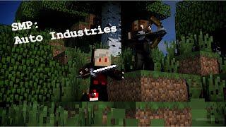 Auto Industries SMP (1.15.2) Episode 1 w/ Rabbi32