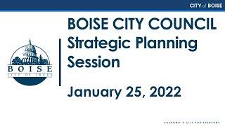 Boise City Council - Strategic Planning Session