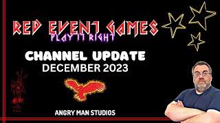 Red Event Games Channel Update | December 2023