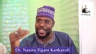 An-Nasiha Dr. Nasiru Tijjani Kankarofi #sunnah #hausa