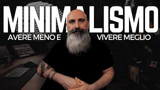 [VLOG] Minimalism: discover the freedom to have less and live better