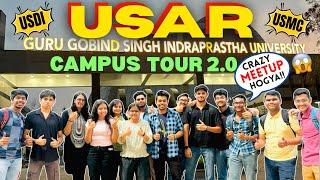 USAR Campus Tour | Students Honest Review | Crazy Meetup | GGSIPU East Campus