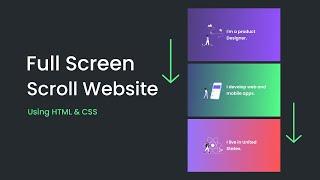 How To Make Full Screen Scrolling Website Using HTML And CSS