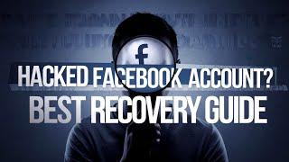 Hacked Facebook Account Recovery Guide || Get Back Hacked Facebook account.