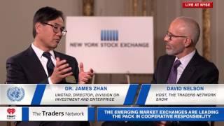 James Zhan, Director of Investment & Enterprise of UNCTAD Interviewed on The Traders Network SSE