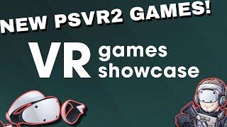 VR Games Showcase LIVE WATCHALONG - New PSVR2 Games!