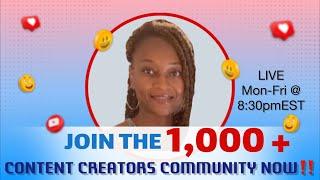 1,000 + new content creators community