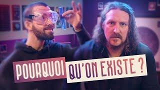 Pourquoi l'univers existe ? Feat @LeMuseumdesPourquois