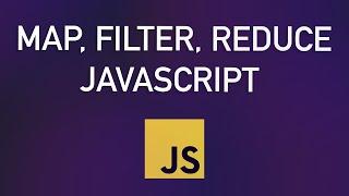 Map, Filter, Reduce - JavaScript Tutorial for Beginners