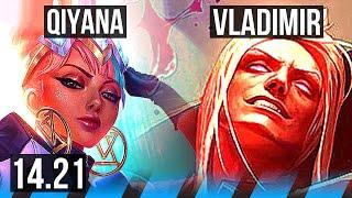 QIYANA vs VLADIMIR (MID) | KR Master | 14.21