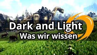 Überblick zu Dark and Light