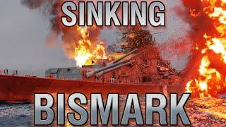 The Hunt for the Bismarck | Part 2: Sinking the Bismarck