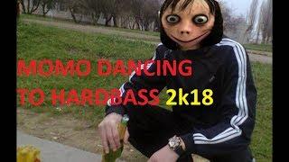 MOMO DANCING TO HARDBASS