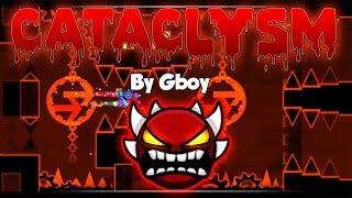I FINALLY SURVIVED! - Geometry Dash [2.1] - Cataclysm (EXTREME DEMON) - by Gboy (3/3 Coins)