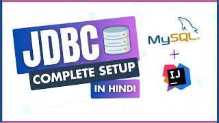 JDBC Setup with IntelliJ - Configure IntelliJ  to Work with MySQL using MySQL Connector 