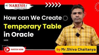 How Can We Create Temporary Table in Oracle | NareshIT #oraclesql