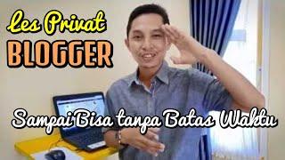 Les Privat Blogger Pemula sampai Bisa secara Online