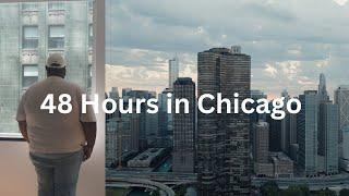 48 Hours in Chicago | Cinematic Vlog | Sony A6700 Day in the Life