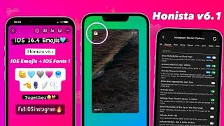 Honista v6.1 Full iOS Instagram | iOS Fonts + iOS New Emojis | Honista Hidden Freatures 2023