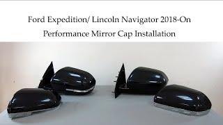 EasyVision Automotive –Expedition (Max)/Navigator 18-on Performance mirror cap removal/installation