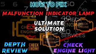 How To Fix Malfunction Indicator Lamp | Most Common Reasons Your Check Engine Light Is On |