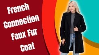 Women Fashion 2021 | Women French Connection Faux Fur Coat #shorts