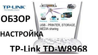 Обзор и настройка модема с функцией роутера wi-fi Tp-link td-w8968