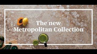 The new Metropolitan Collection by Caesarstone