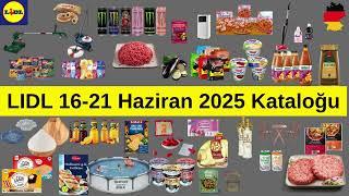 LIDL Almanya Prospekt 16–21 Haziran İndirimleri Başladı | Top 30 Angebote  %58'e Varan İndirimler!
