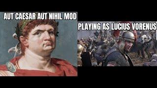 Aut Caesar Aut Nihil - Best Warband Mod - New series - Playing as Lucius Vorenus -  Part #1