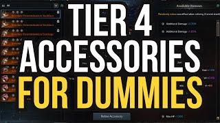 Lost Ark Tier 4 Accessories FOR DUMMIES!