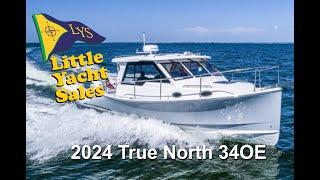 [BOAT TOUR] - 2024 True North 34OE - Little Yacht Sales