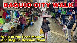 Walking Tour of  BAGUIO CITY’s Public Market & Session Road | BER-Months 2024 in Baguio, Philippines