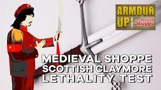 How lethal is the Scottish Claymore