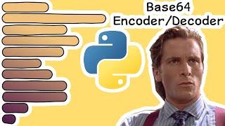 Base64 Encoder & Decoder in 37 Lines of Python | The BASED Encoding??!