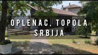 Oplenac - Topola - Srbija