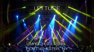 Lettuce: 2018-03-23 - The Capitol Theatre; Port Chester, NY (Complete Show) [4K]